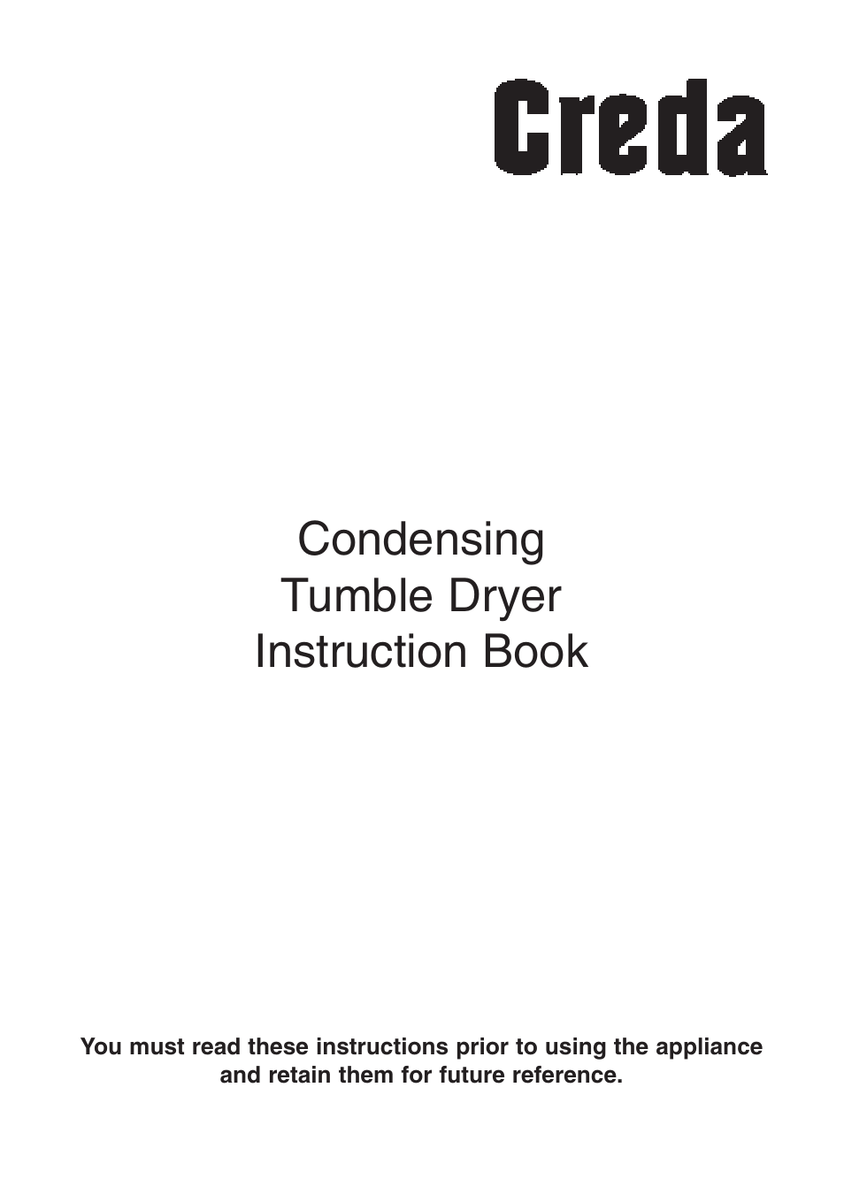 Creda Tumble Dryer User Manual | 24 pages