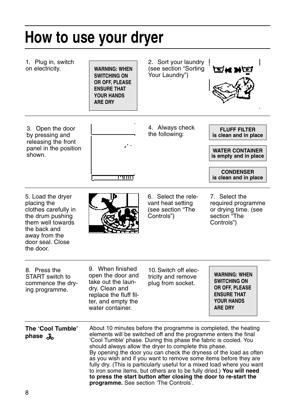 How to use your dryer | Creda Tumble Dryer User Manual | Page 8 / 24