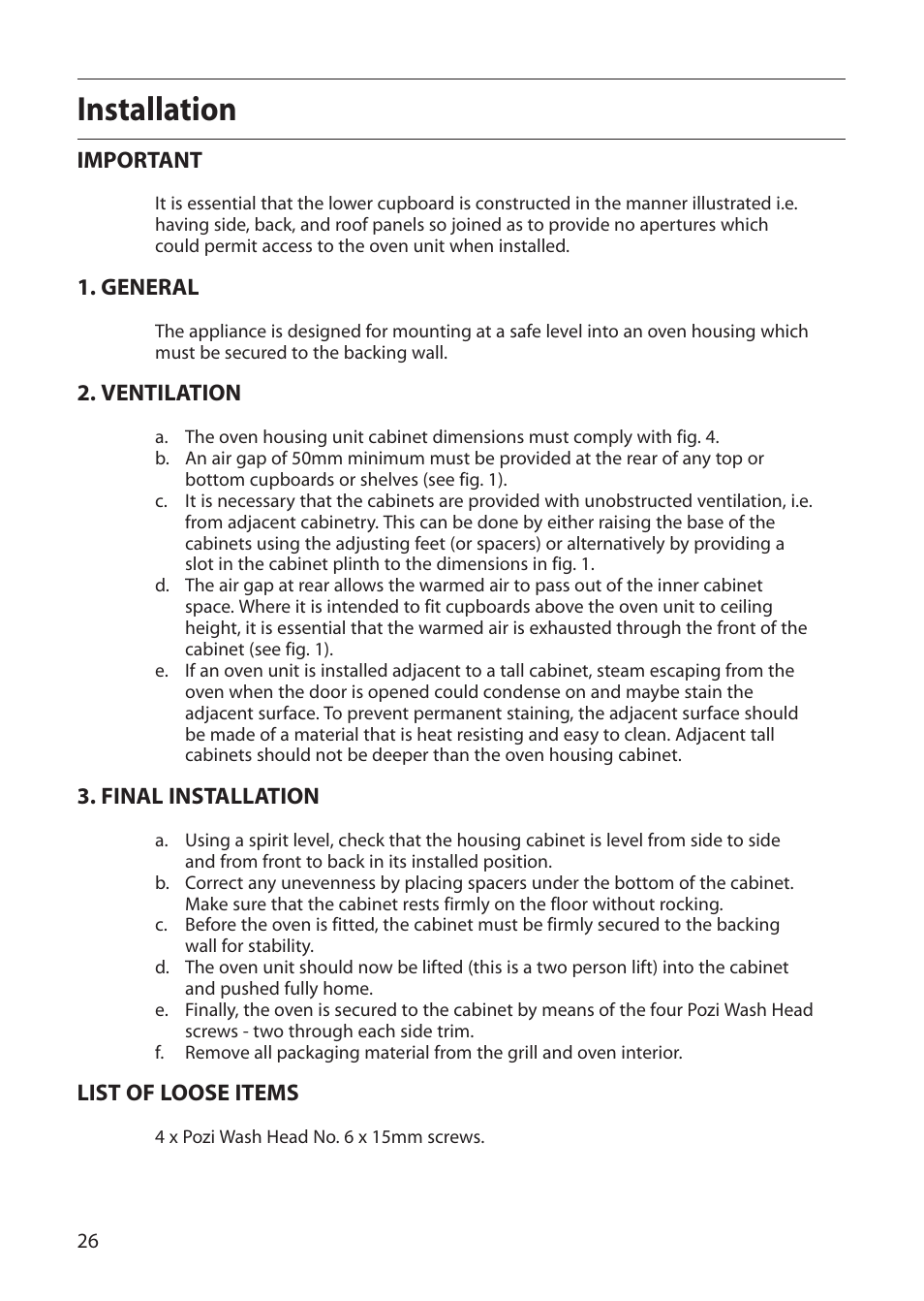Installation, Important, General | Ventilation, Final installation, List of loose items | Creda D130E User Manual | Page 26 / 32