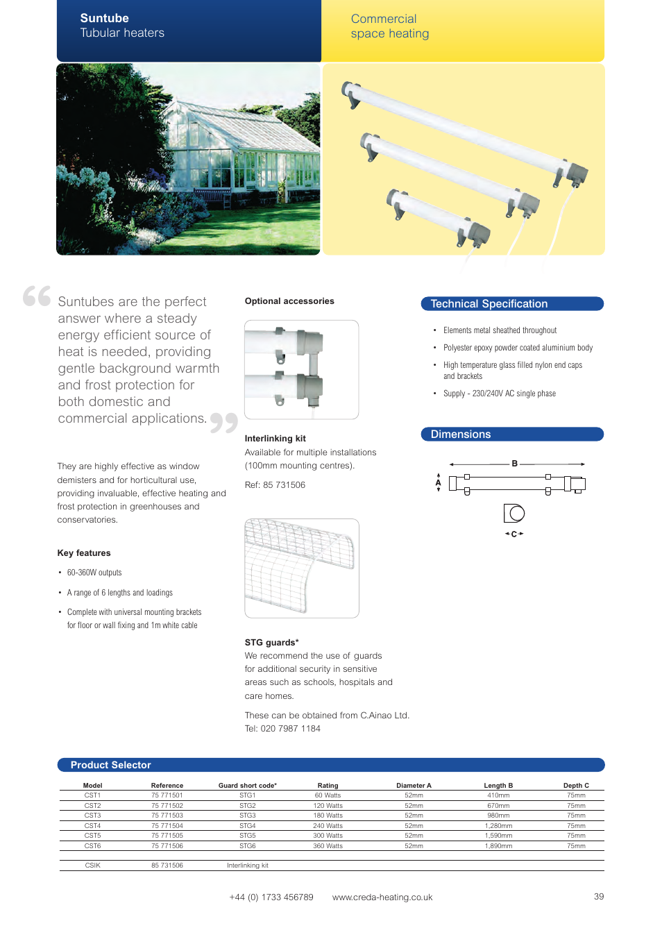 Suntube tubular heaters, Commercial space heating, Technical specification | Dimensions | Creda Heating Solution User Manual | Page 39 / 48