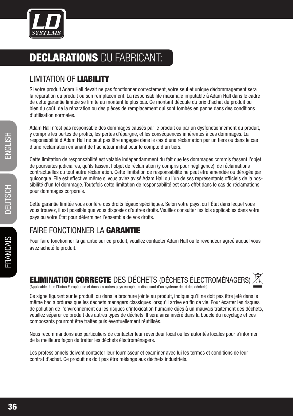 Declarations du fabricant, Limitation of liability, Faire fonctionner la garantie | Elimination correcte des déchets, English deutsch francais 36 | LD Systems STINGER 15 HP User Manual | Page 36 / 40