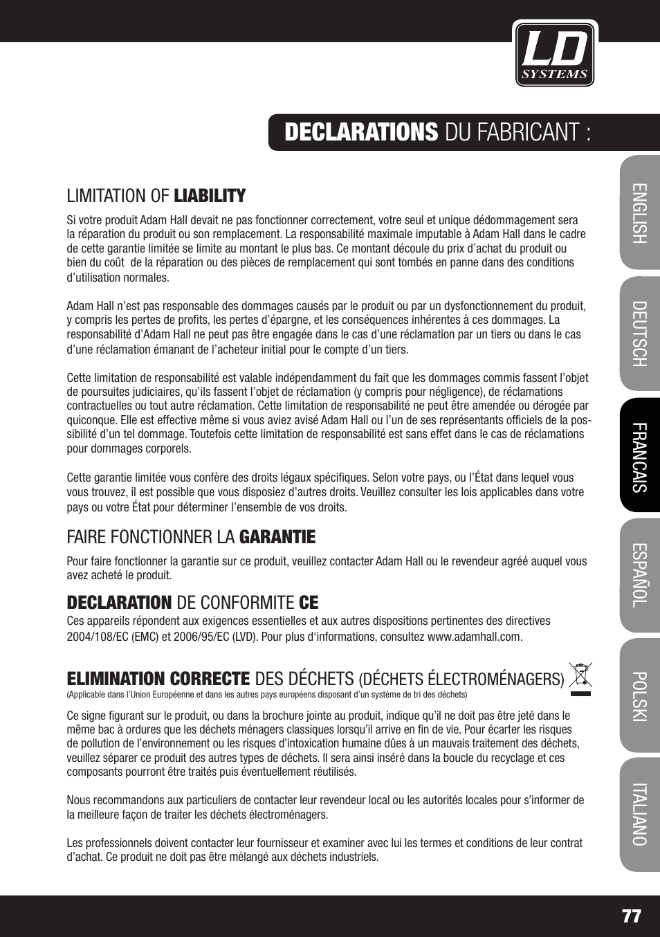 Declarations du fabricant, Limitation of liability, Faire fonctionner la garantie | Declaration de conformite ce, Elimination correcte des déchets | LD Systems WS 1000 G2 User Manual | Page 77 / 160