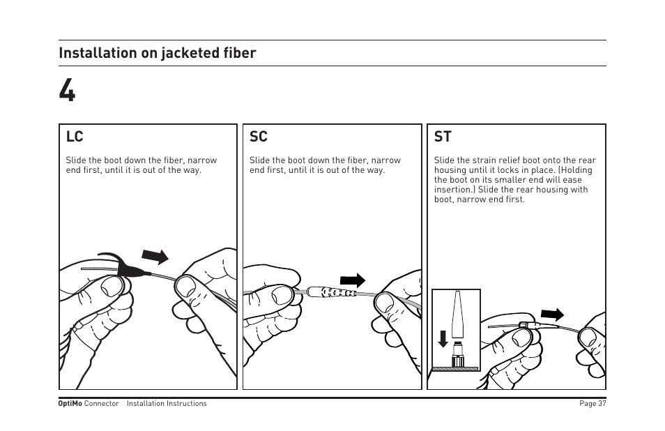 Lc sc st, Installation on jacketed fiber | Legrand OR-205KAN9GB-MM User Manual | Page 44 / 76