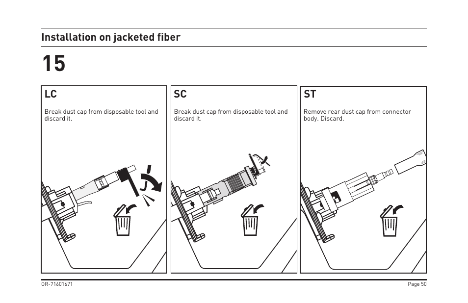 Installation on jacketed fiber, Lc sc st | Legrand OR-205KAN9GB-MM User Manual | Page 57 / 76