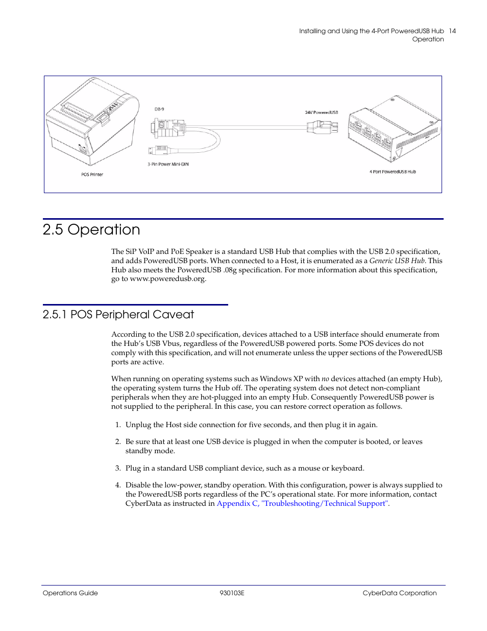 5 operation, 1 pos peripheral caveat, Section 2.5, "operation | Figure 2-17 | CyberData 010807 User Manual | Page 17 / 24