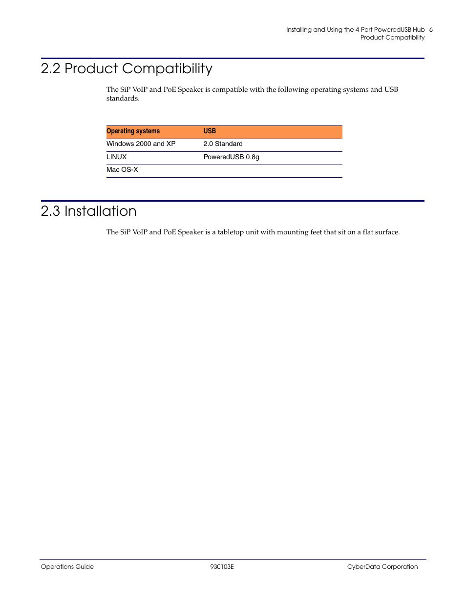 2 product compatibility, 3 installation, 2 product compatibility 2.3 installation | Section 2.2, "product compatibility, Section 2.3, "installation | CyberData 010807 User Manual | Page 9 / 24