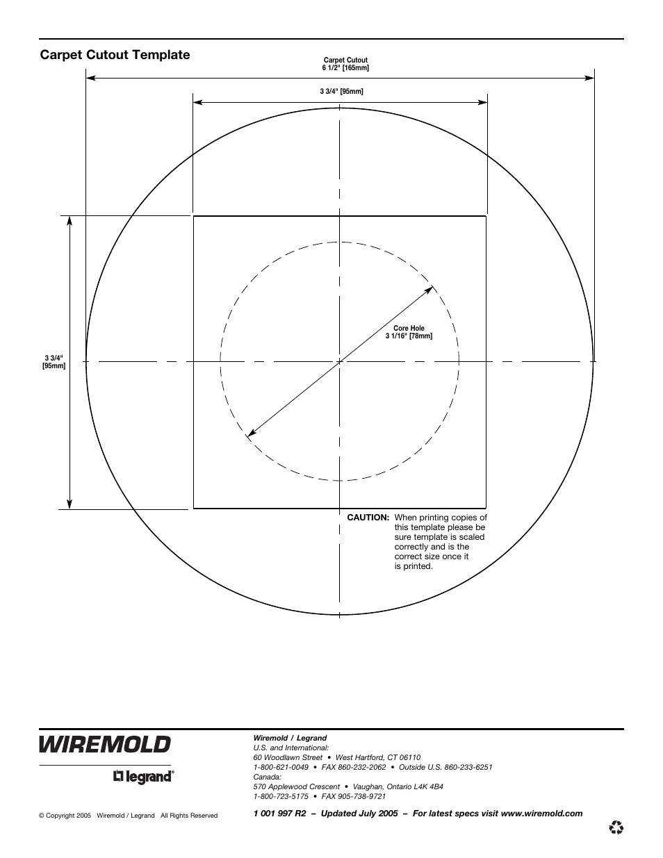 Carpet cutout template | Legrand 291-H/BTC User Manual | Page 6 / 6