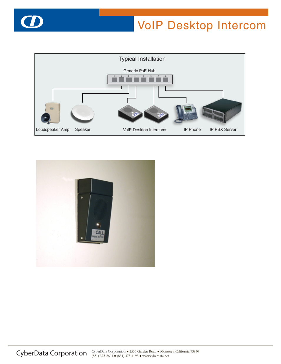 Voip desktop intercom, Cyberdata corporation, Typical installation | CyberData VoIP Desktop Intercom User Manual | Page 2 / 2