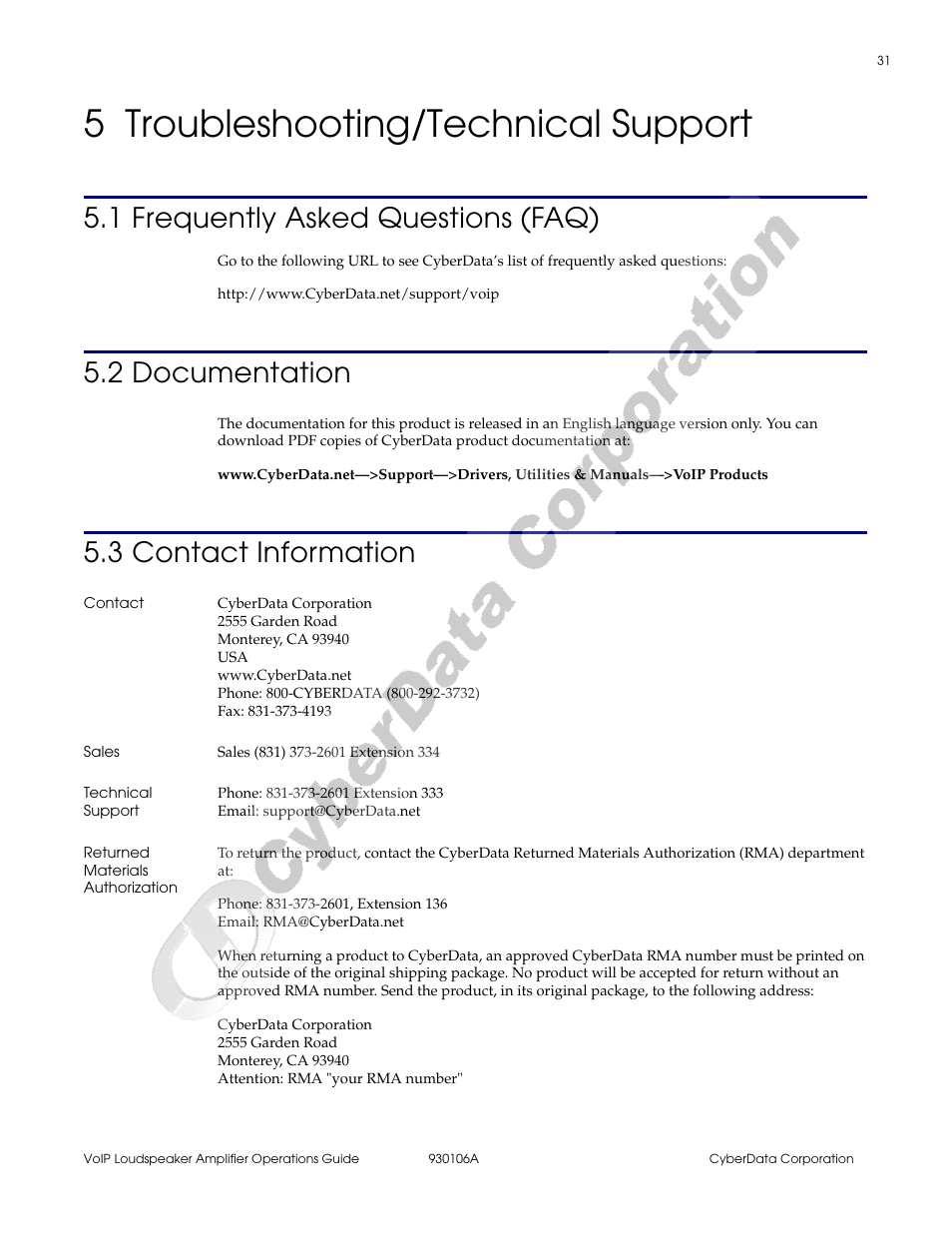 5 troubleshooting/technical support, 1 frequently asked questions (faq), 2 documentation | 3 contact information, Contact, Sales, Technical support, Returned materials authorization, Chapter 5 troubleshooting/technical support | CyberData 010861 930106A User Manual | Page 37 / 42