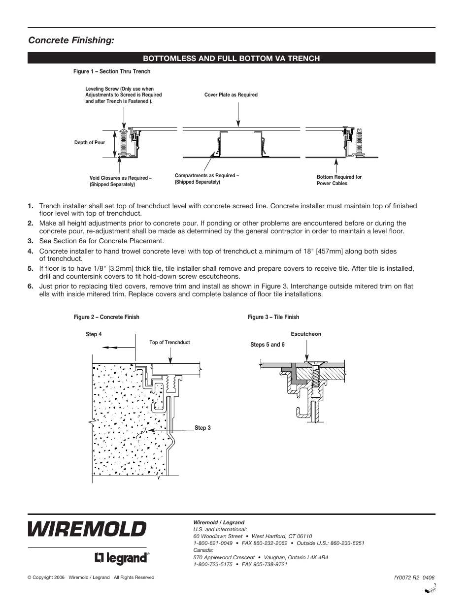 Concrete finishing | Legrand VA Trenchduct Flush Floor Feeder System User Manual | Page 4 / 4