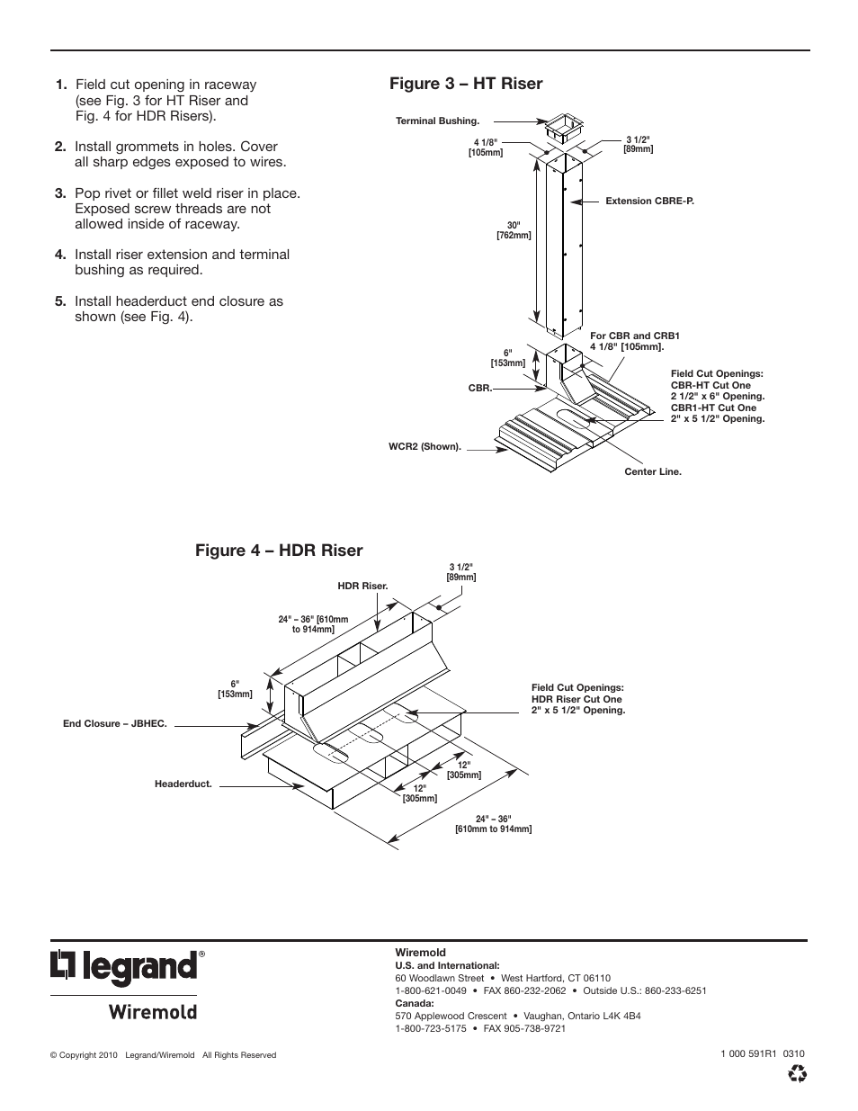 Figure 3 – ht riser figure 4 – hdr riser | Legrand WC Cellular Raceway Risers User Manual | Page 2 / 2