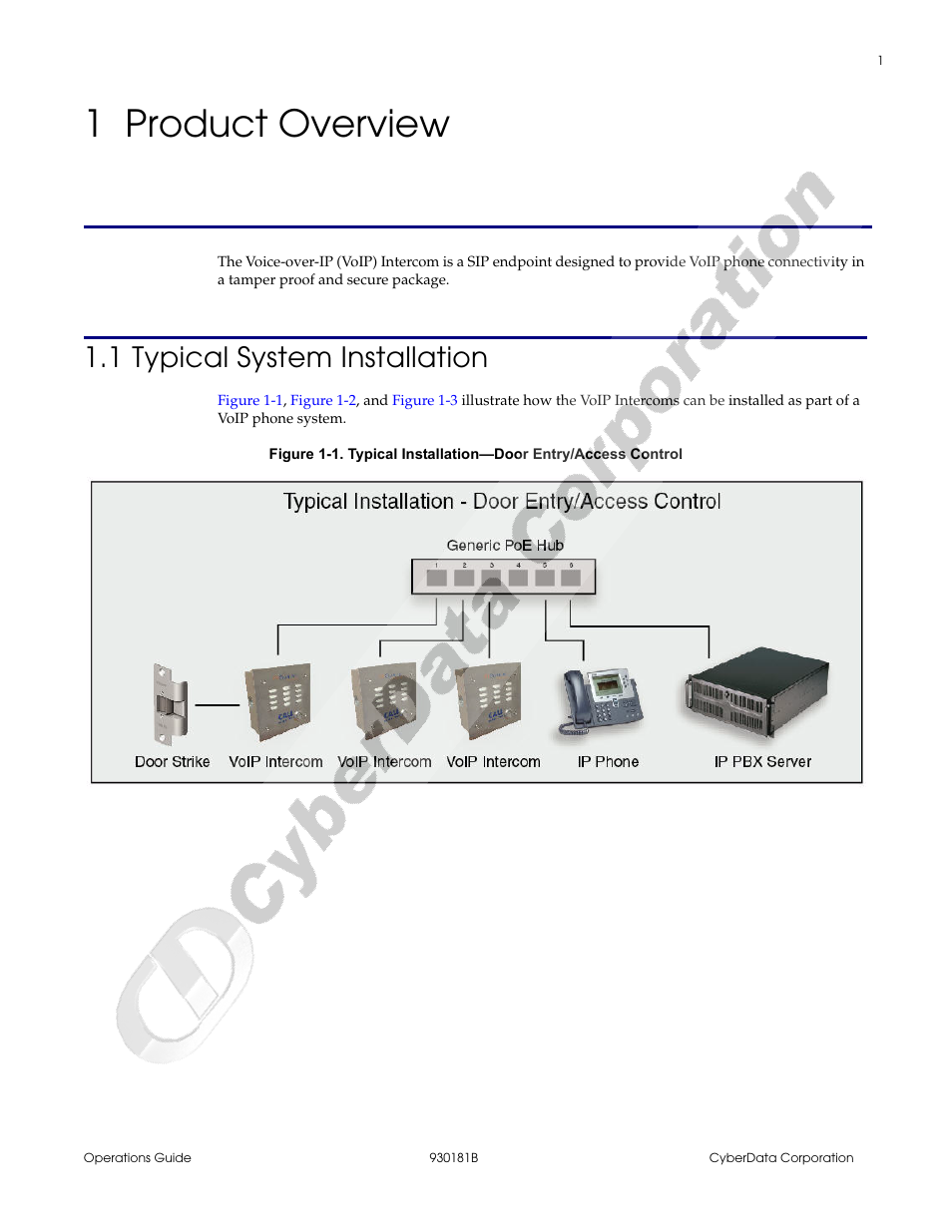 1 product overview, 1 typical system installation, Adds | Figure 1-1, Chapter 1 product overview | CyberData VoIP Intercom User Manual | Page 9 / 48