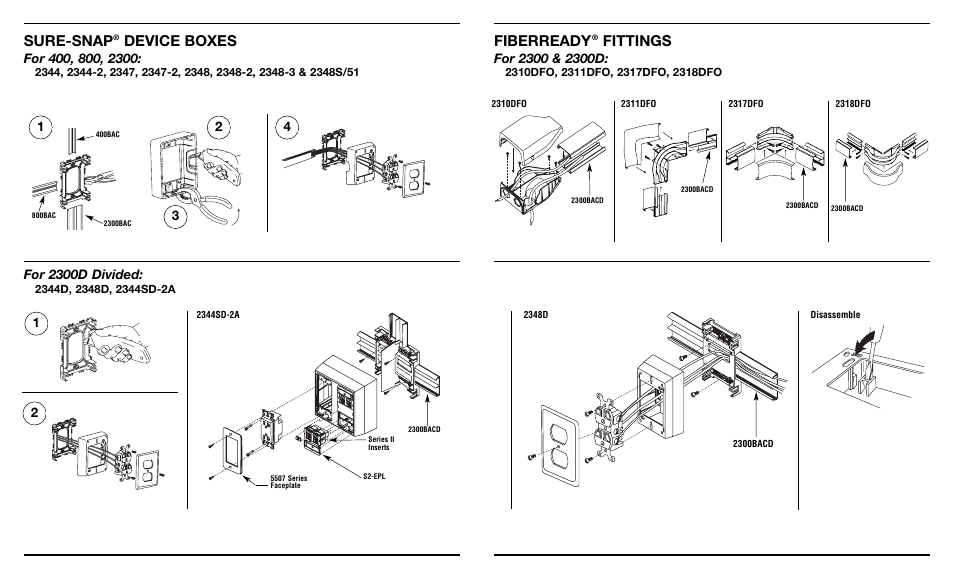Sure-snap, Device boxes, Fiberready | Fittings, For 2300d divided | Legrand 400 Series Power-Rated Raceway Round Device Boxes User Manual | Page 2 / 2