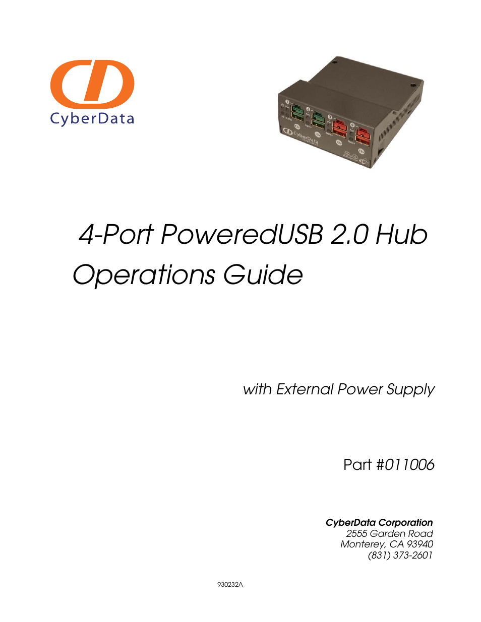 CyberData 4-PORT POWEREDUSB 2.0 HUB 11006 User Manual | 24 pages