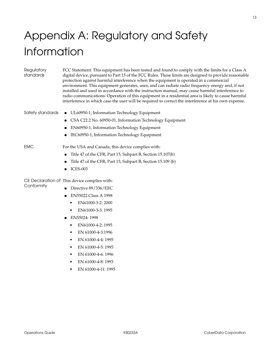 Appendix a: regulatory and safety information, Regulatory standards, Safety standards | Ce declaration of conformity, Appendix a regulatory and safety information | CyberData 4-PORT POWEREDUSB 2.0 HUB 11006 User Manual | Page 17 / 24