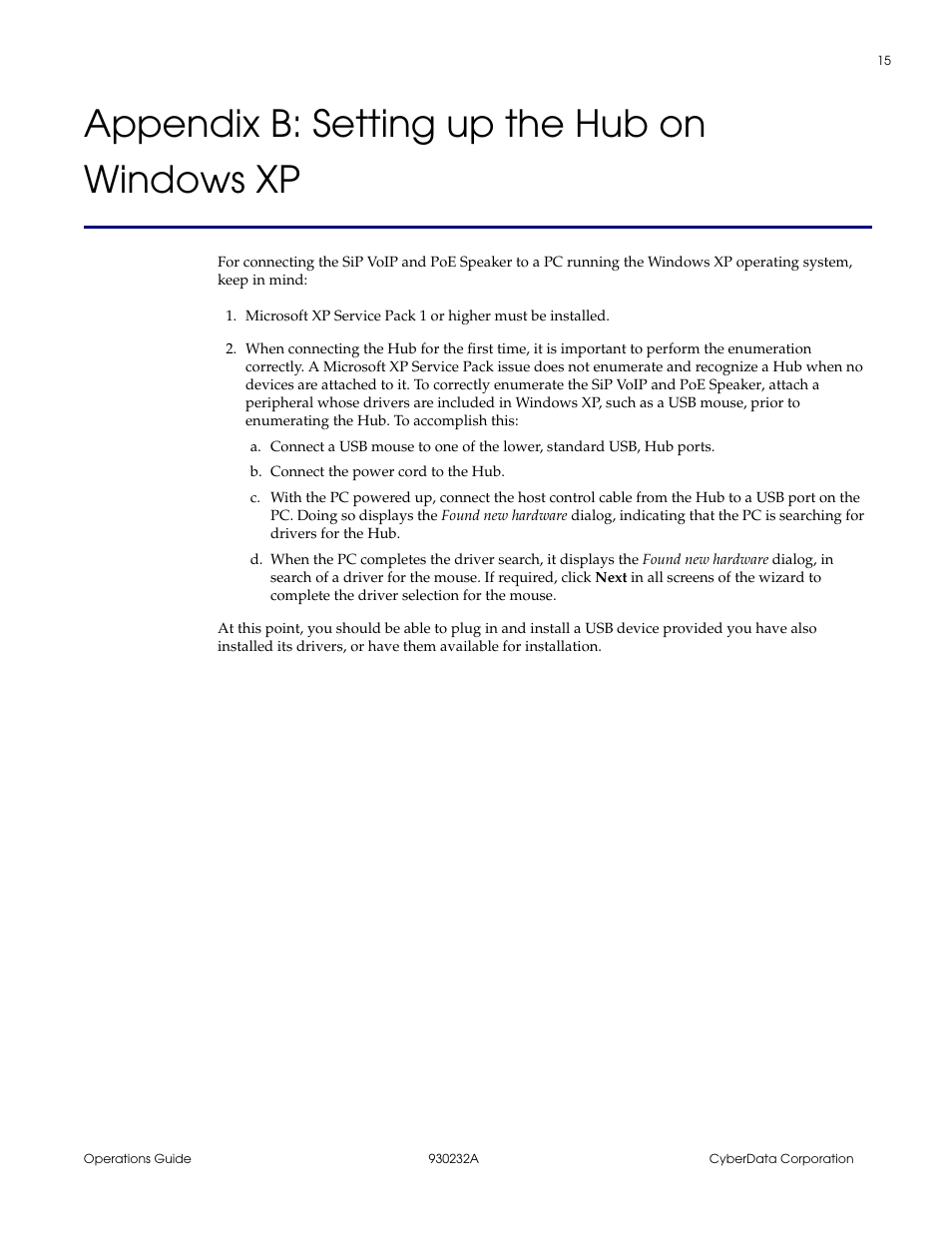 Appendix b: setting up the hub on windows xp, Appendix b setting up the hub on windows xp | CyberData 4-PORT POWEREDUSB 2.0 HUB 11006 User Manual | Page 19 / 24