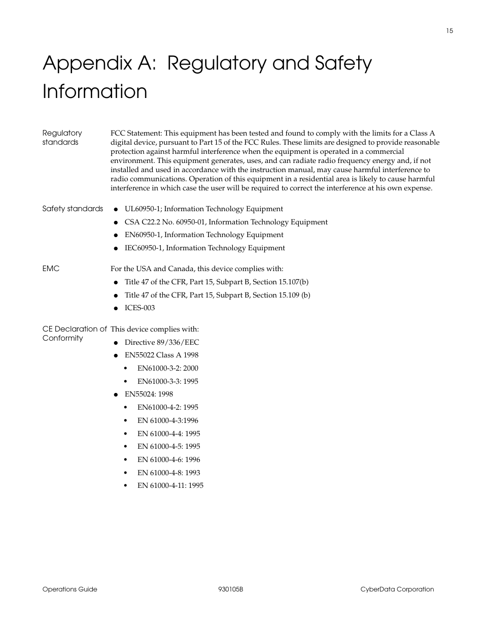 Regulatory standards, Safety standards, Ce declaration of conformity | Appendix a regulatory and safety information, Appendix a: regulatory and safety information | CyberData 10845 User Manual | Page 19 / 24
