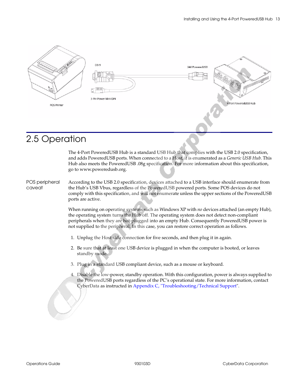 5 operation, Pos peripheral caveat, Section 2.5, "operation | Figure 2-16 | CyberData Hub User Manual | Page 17 / 26