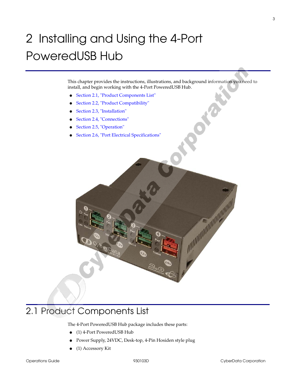 2 installing and using the 4-port poweredusb hub, 1 product components list | CyberData Hub User Manual | Page 7 / 26