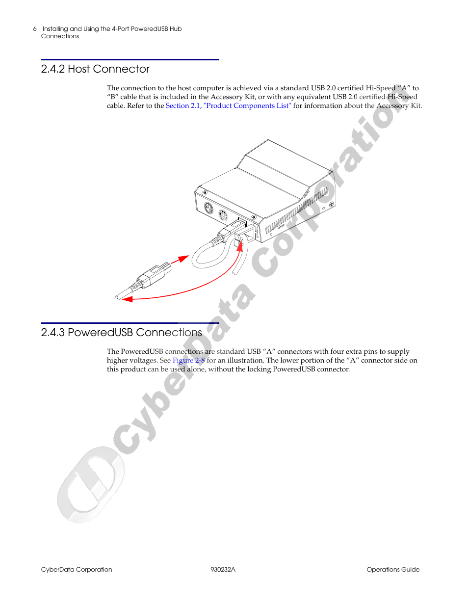 2 host connector, 3 poweredusb connections, 2 host connector 2.4.3 poweredusb connections | CyberData 4-Port PoweredUSB 2.0 Hub 011006 User Manual | Page 10 / 24