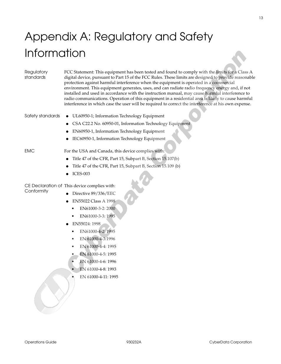 Appendix a: regulatory and safety information, Regulatory standards, Safety standards | Ce declaration of conformity, Appendix a regulatory and safety information | CyberData 4-Port PoweredUSB 2.0 Hub 011006 User Manual | Page 17 / 24