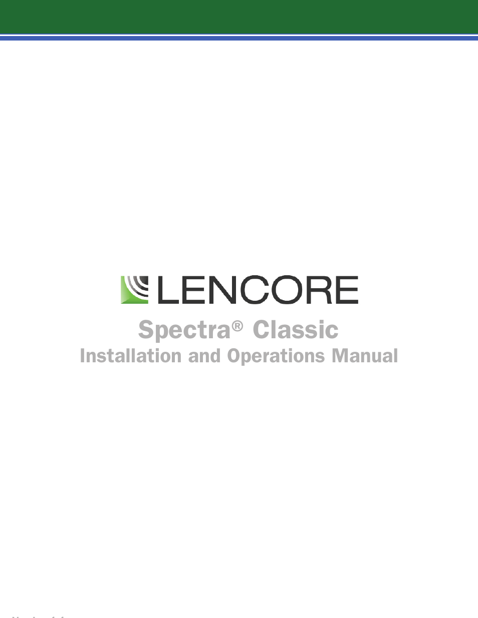 Lencore Spectra Classic: Installation and Operations Manual User Manual | 27 pages