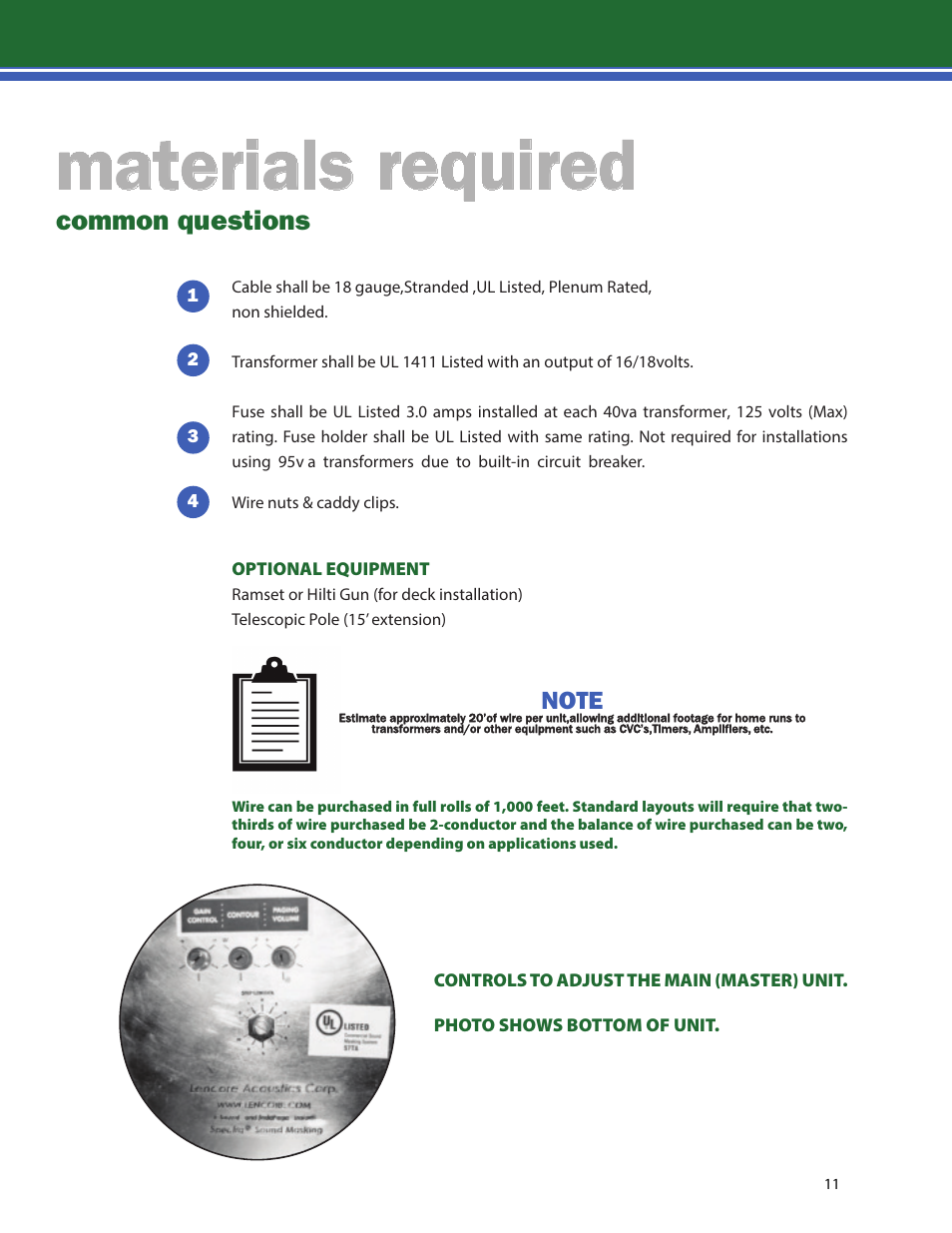 Materials required, Common questions | Lencore Spectra Classic: Installation and Operations Manual User Manual | Page 13 / 27