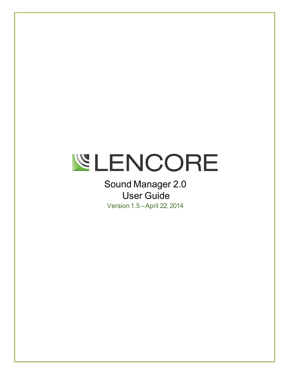 Lencore Spectra i.Net: Sound Manager 2.0 User Manual | 44 pages
