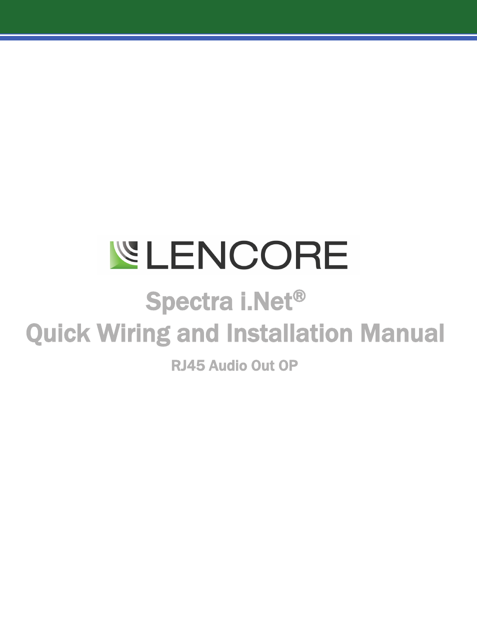 Lencore Spectra i.Net: Quick Installation Guide User Manual | 13 pages