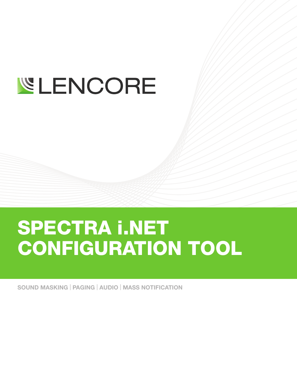 Lencore Spectra i.Net: Reports User Manual User Manual | 38 pages