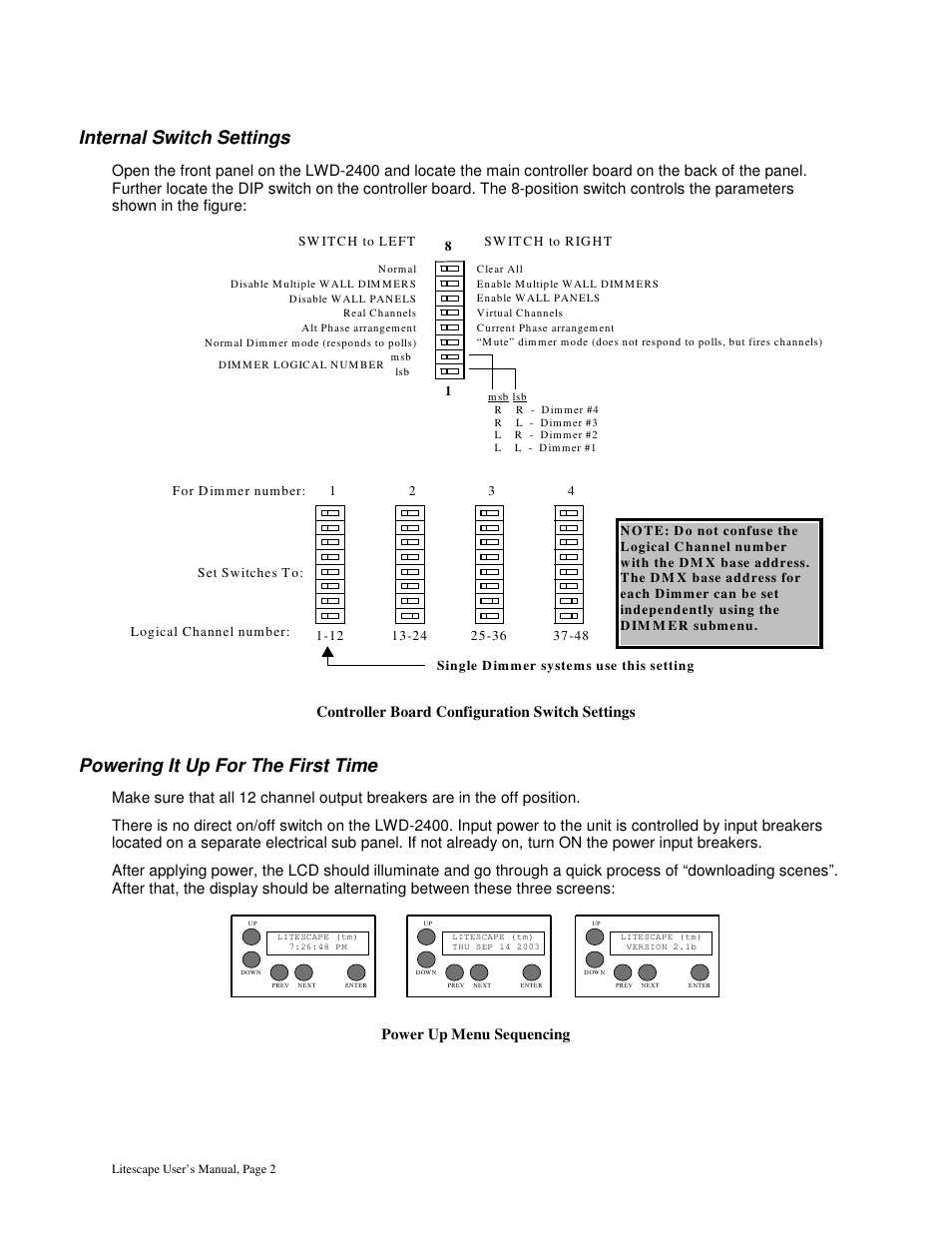 Internal switch settings, Powering it up for the first time, Controller board configuration switch settings | Power up menu sequencing | Leprecon Litescape dimmer User Manual | Page 18 / 79