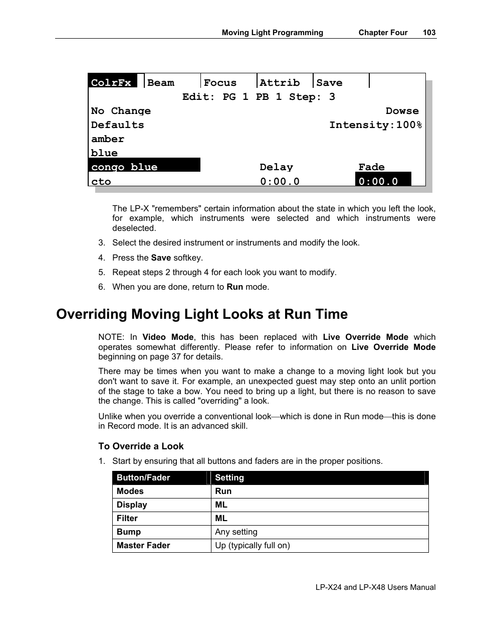 Overriding moving light looks at run time | Leprecon LP-X24 Manual v3.2 User Manual | Page 107 / 228