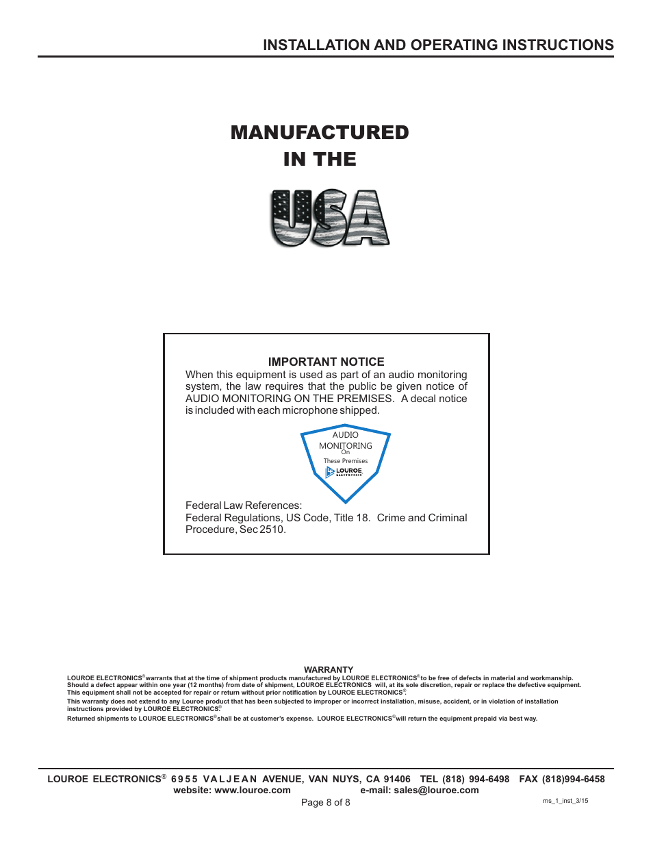 Manufactured in the, Installation and operating instructions, Important notice | Louroe Electronics MS-1 User Manual | Page 8 / 8