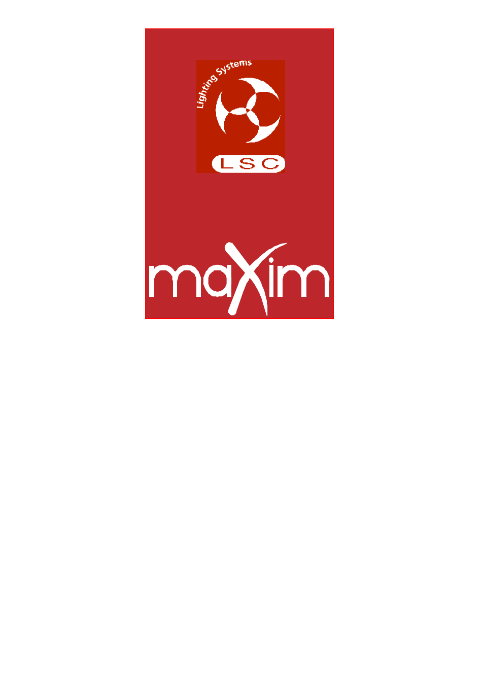 LSC Lighting maXim Quick Reference User Manual | 24 pages