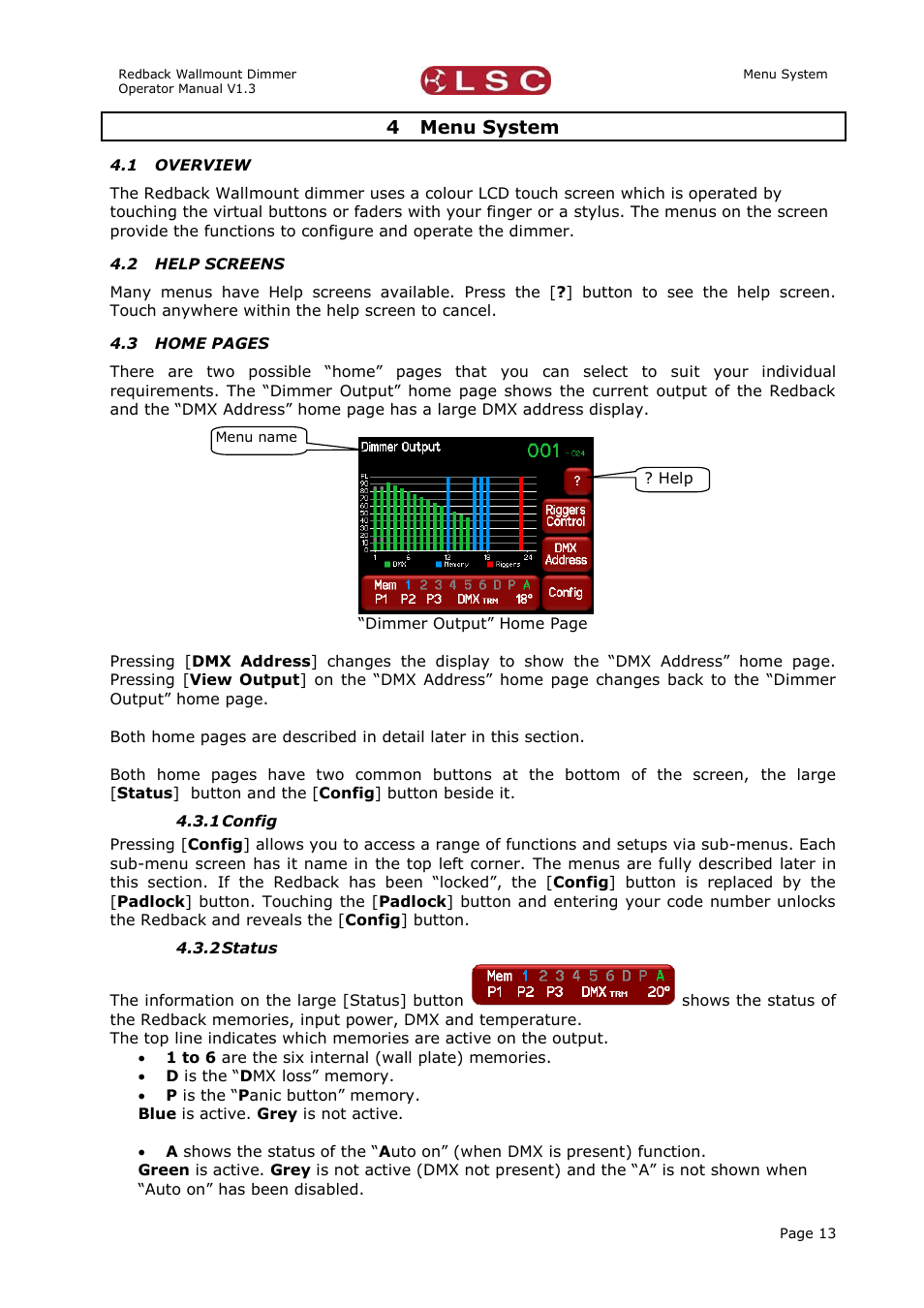 Menu system, Overview, Help screens | Config, Status, 4 menu system | LSC Lighting Redback Wallmount Operators Manual User Manual | Page 17 / 49
