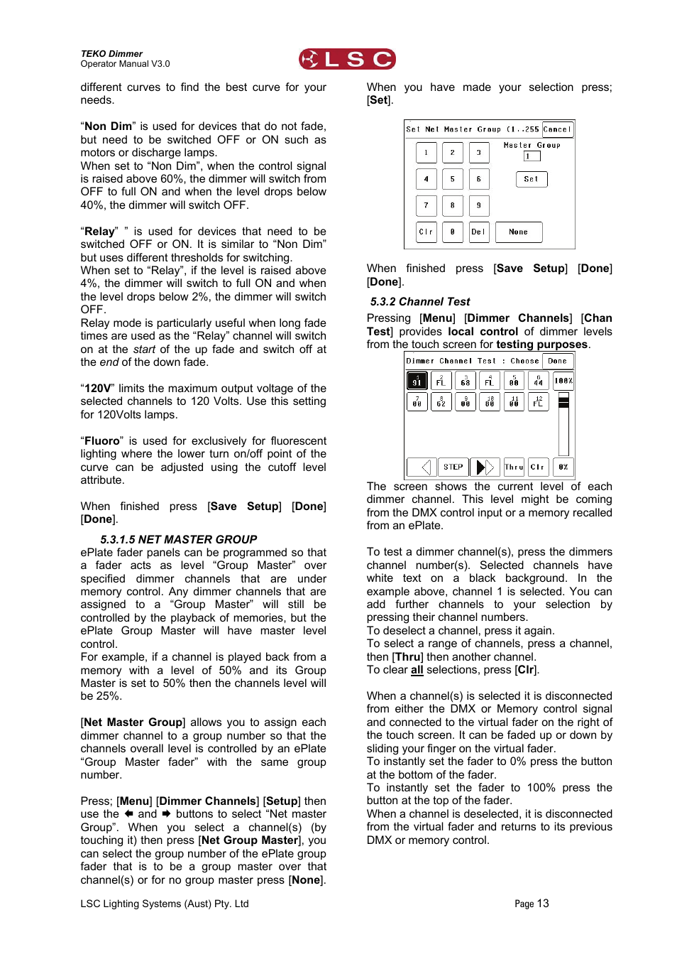5 net master group, 2 channel test, Refer to the | Channel test section | LSC Lighting TEKO User Manual | Page 15 / 36