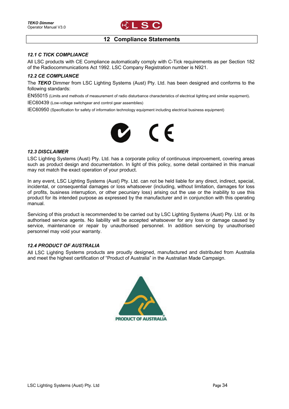 12 compliance statements, 1 c tick compliance, 2 ce compliance | 3 disclaimer, 4 product of australia, Compliance statements | LSC Lighting TEKO User Manual | Page 36 / 36