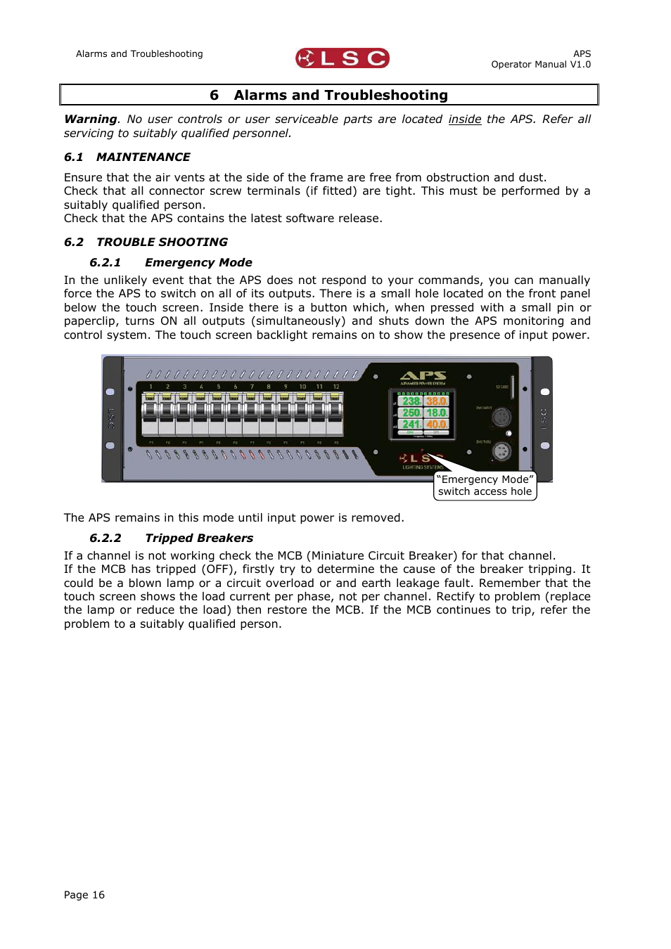 6 alarms and troubleshooting, 1 maintenance, 2 trouble shooting | 1 emergency mode, 2 tripped breakers, Alarms and troubleshooting, Maintenance, Trouble shooting, Emergency mode, Tripped breakers | LSC Lighting APS User Manual | Page 20 / 22