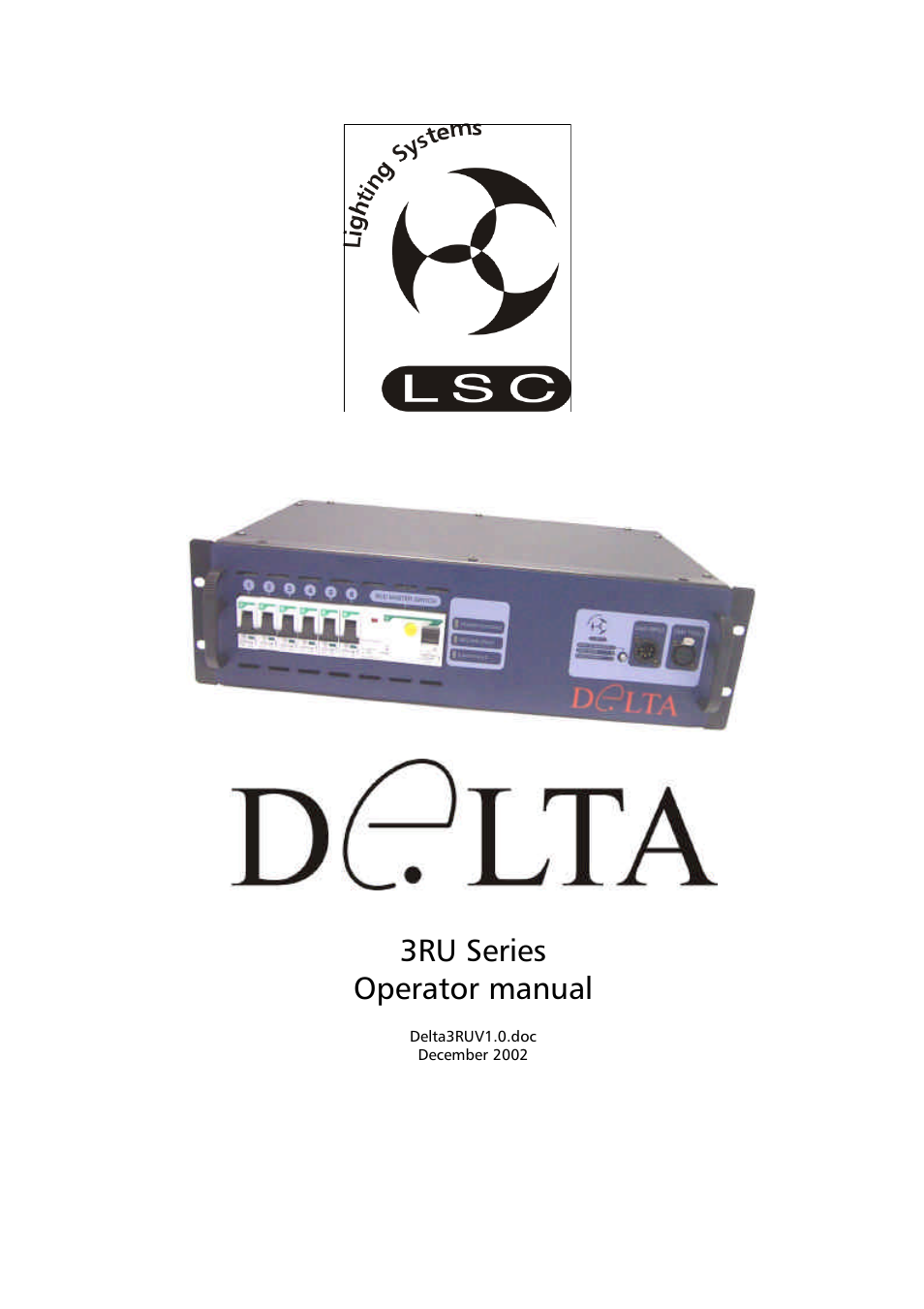LSC Lighting Delta 3RU User Manual | 7 pages