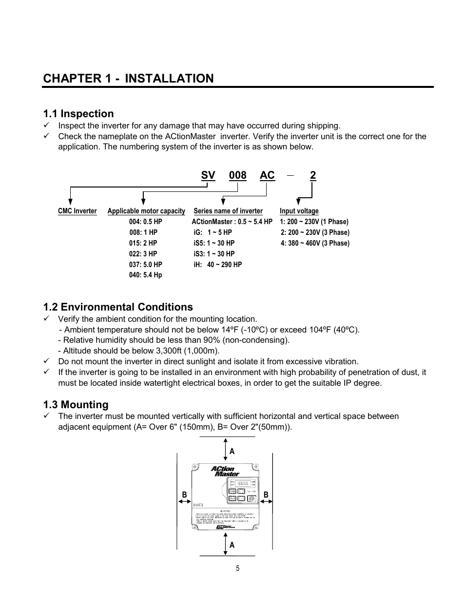 Chapter 1 - installation, 1 inspection, 2 environmental conditions | 3 mounting, 008 sv ac 2 | Cleveland Range inverter User Manual | Page 11 / 119