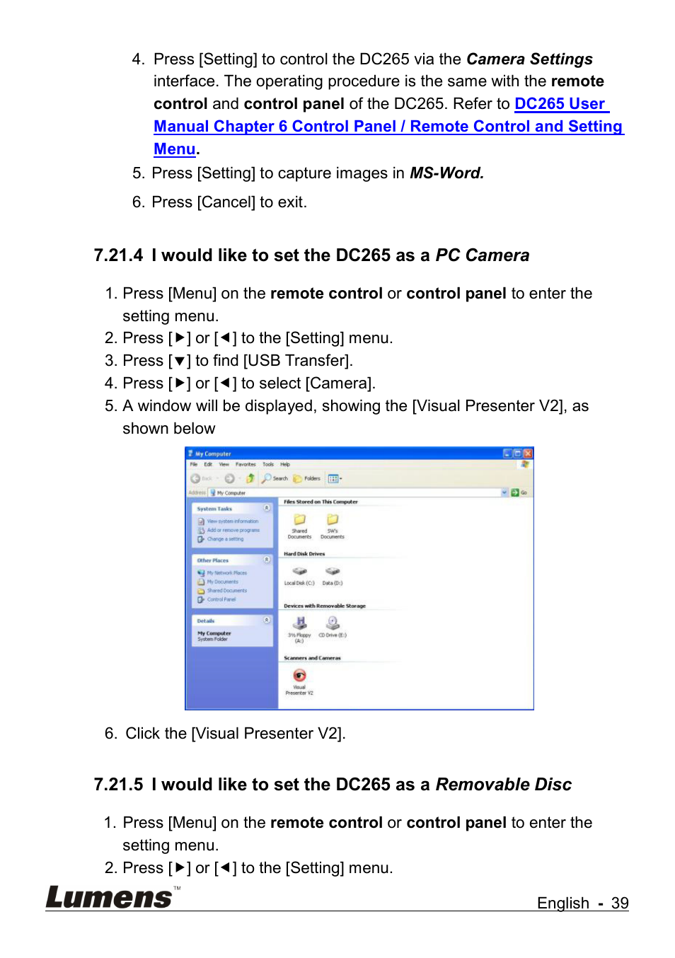 I would like to set the dc265 as a pc camera, I would like to set the dc265 as a removable disc | Lumens Technology DC265 User Manual | Page 40 / 44