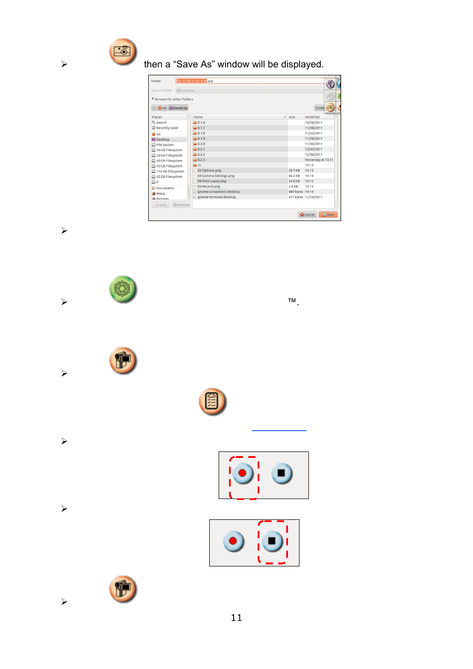 I would like to freeze the live image, I would like to record video | Lumens Technology Ladibug Linux User Manual | Page 12 / 13