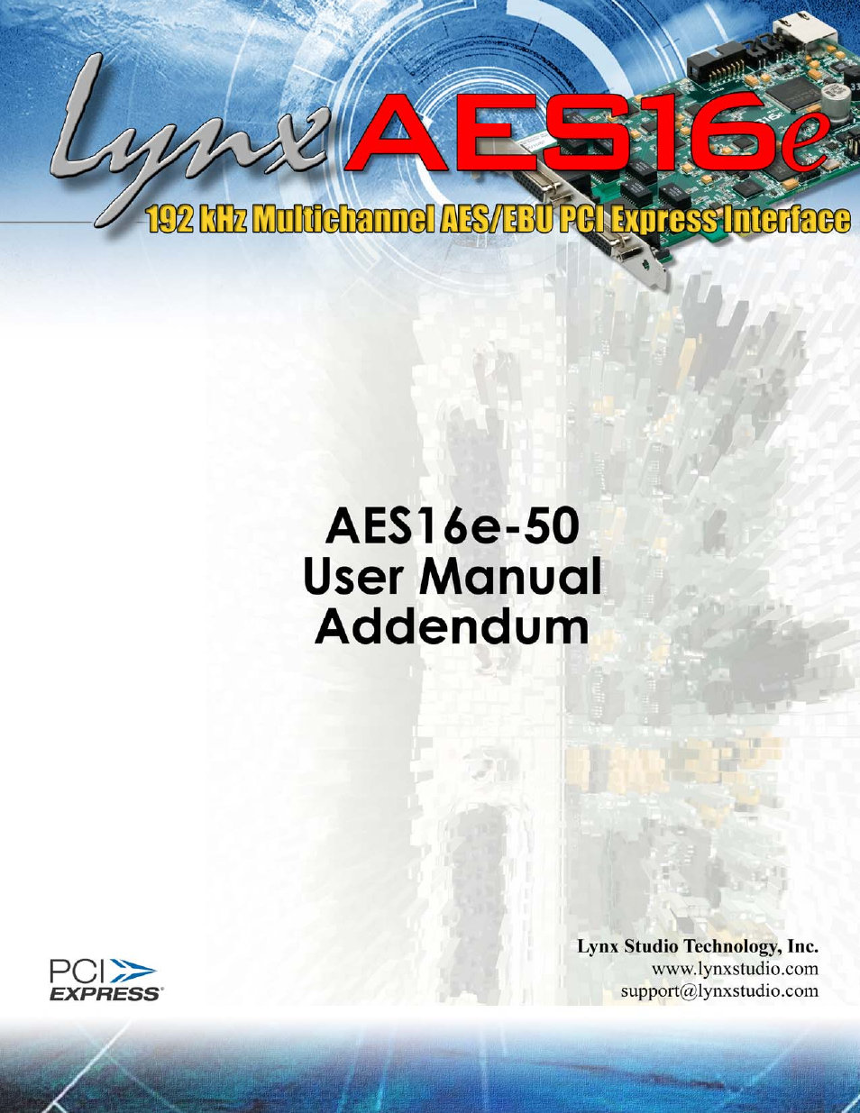 Lynx Studio AES16e50 Addendum User Manual | 18 pages