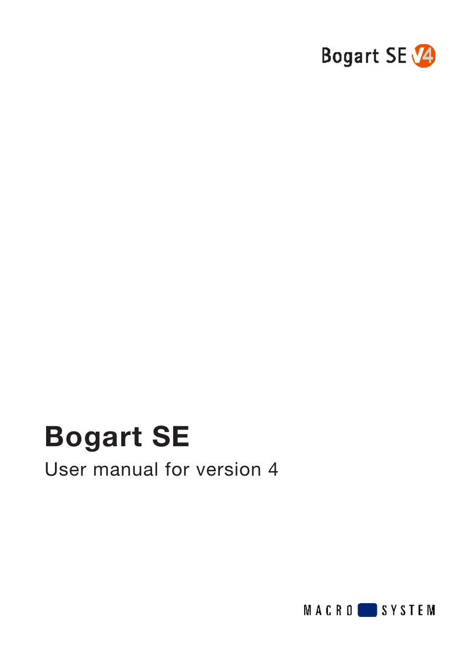 MacroSystem Bogart SE Ver.4 User manual User Manual | 112 pages