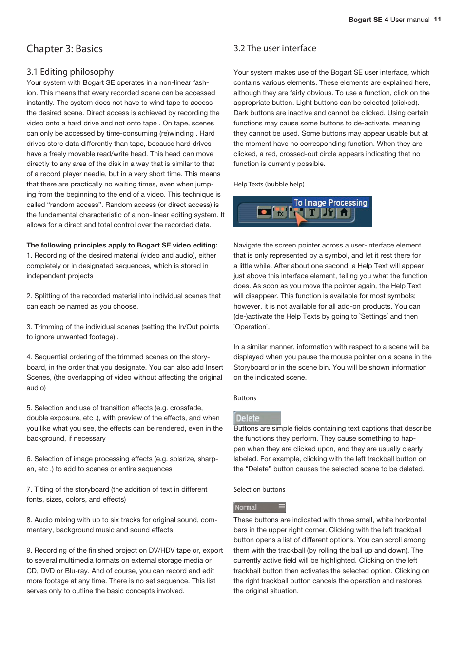 Chapter 3: basics, 1 editing philosophy, 2 the user interface | MacroSystem Bogart SE Ver.4 User manual User Manual | Page 11 / 112