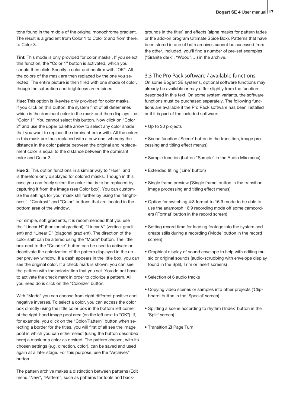3 the pro pack software / available functions | MacroSystem Bogart SE Ver.4 User manual User Manual | Page 17 / 112