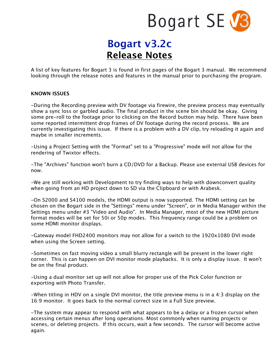 MacroSystem Bogart SE Ver.3 - v3.2c Release Notes User Manual | 3 pages