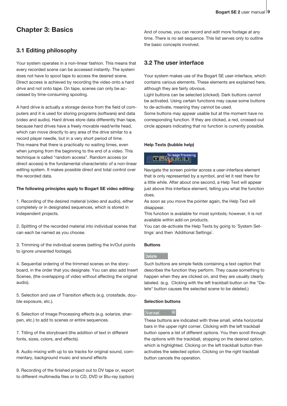 Chapter 3: basics, 1 editing philosophy, 2 the user interface | MacroSystem Bogart SE Ver.2 User manual User Manual | Page 11 / 100