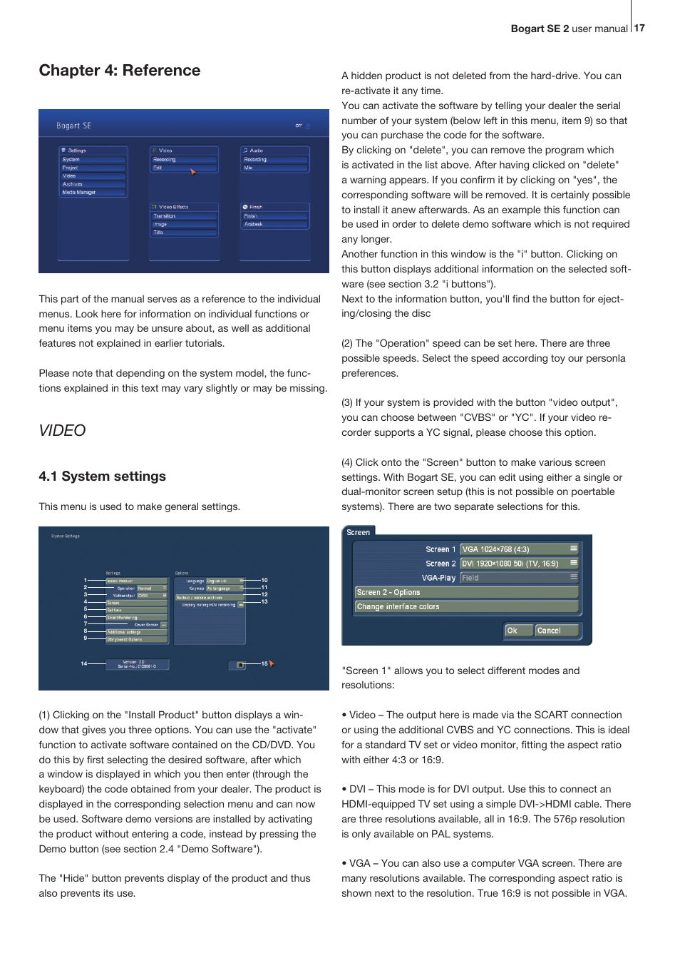 Chapter 4: reference, Video, 1 system settings | MacroSystem Bogart SE Ver.2 User manual User Manual | Page 19 / 100