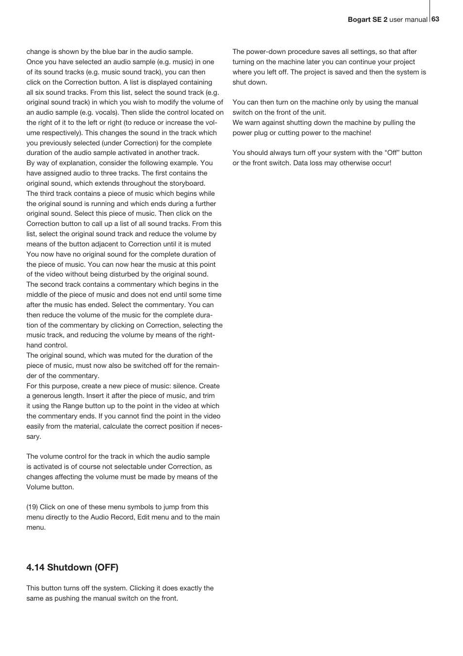 14 shutdown (off) | MacroSystem Bogart SE Ver.2 User manual User Manual | Page 65 / 100